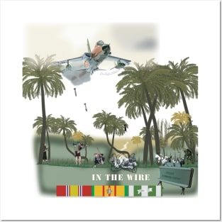 In the Wire - Vietnam w Close Air Strike Posters and Art